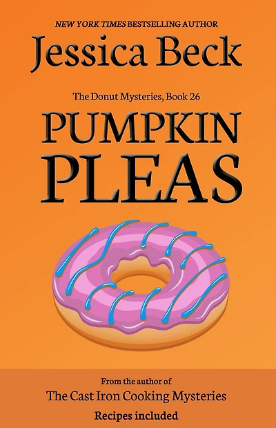 Pumpkin Pleas (Donut Shop Mystery Series #26)