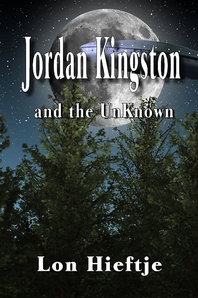 Jordan Kingston and the Unknown: (Young Adult, Fantisy, Fiction)