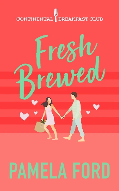 Fresh Brewed: A feel-good romantic comedy