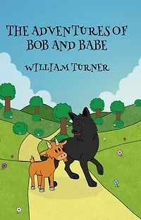 The Adventures of Bob and Babe