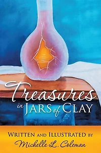 Treasures in Jars of Clay