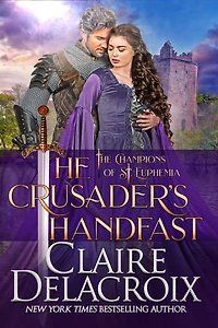 The Crusader's Handfast (Champions of Saint Euphemia Series #5)