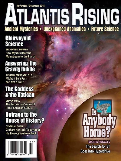 Atlantis Rising Magazine - 114 November/December 2015