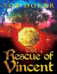 The Rescue of Vincent: (The Enchanted Coin Series, Book 2)