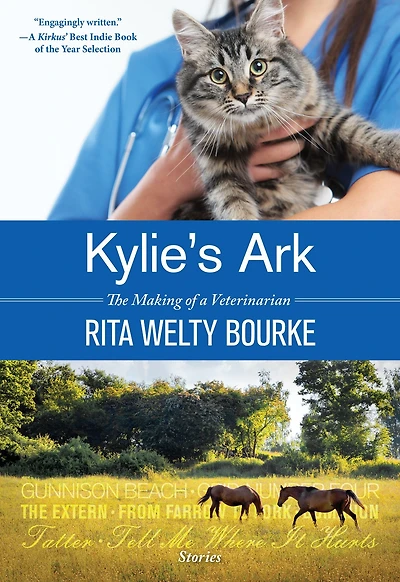 Kylie's Ark: The Making of a Veterinarian