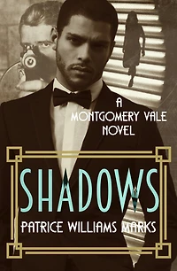 Montgomery Vale: Shadows