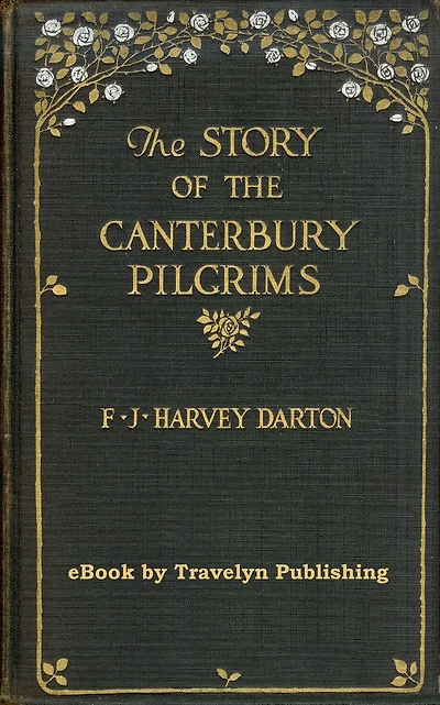 The Story of the Canterbury Pilgrims