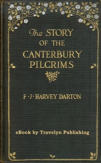 The Story of the Canterbury Pilgrims