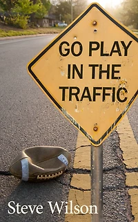 Go Play the Traffic