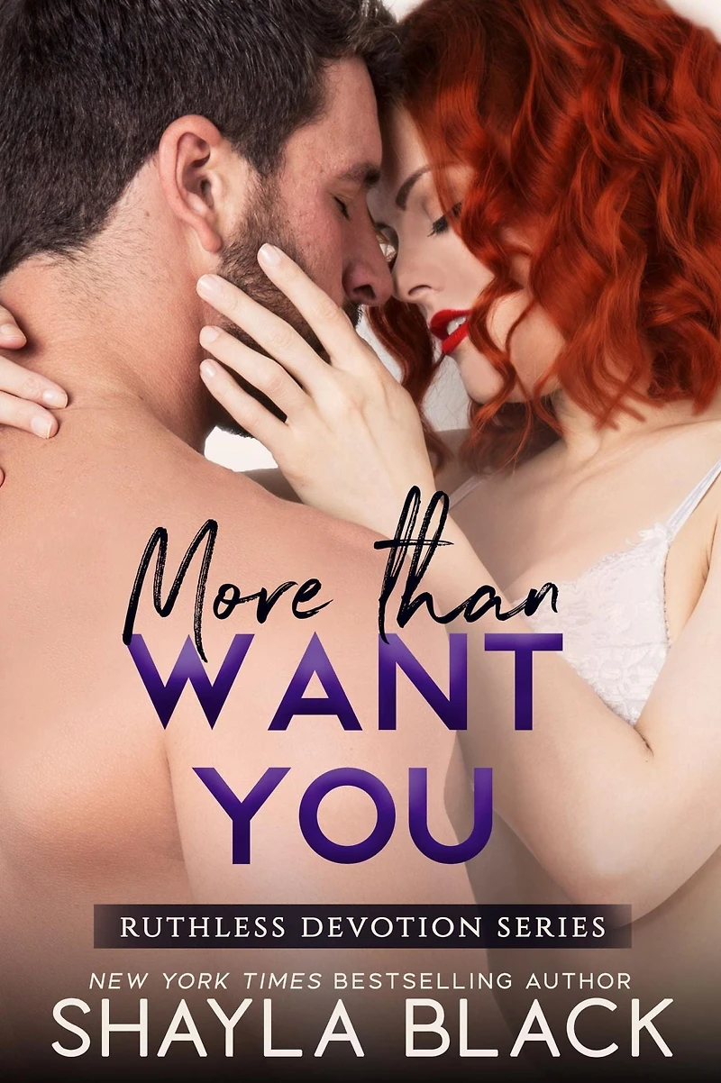 More Than Want You