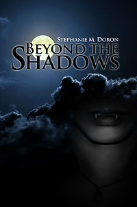 Beyond the Shadows