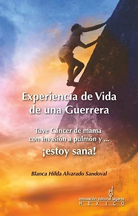 Tuve Cancer de mama con invasion a pulmon y ... Estoy Sana!