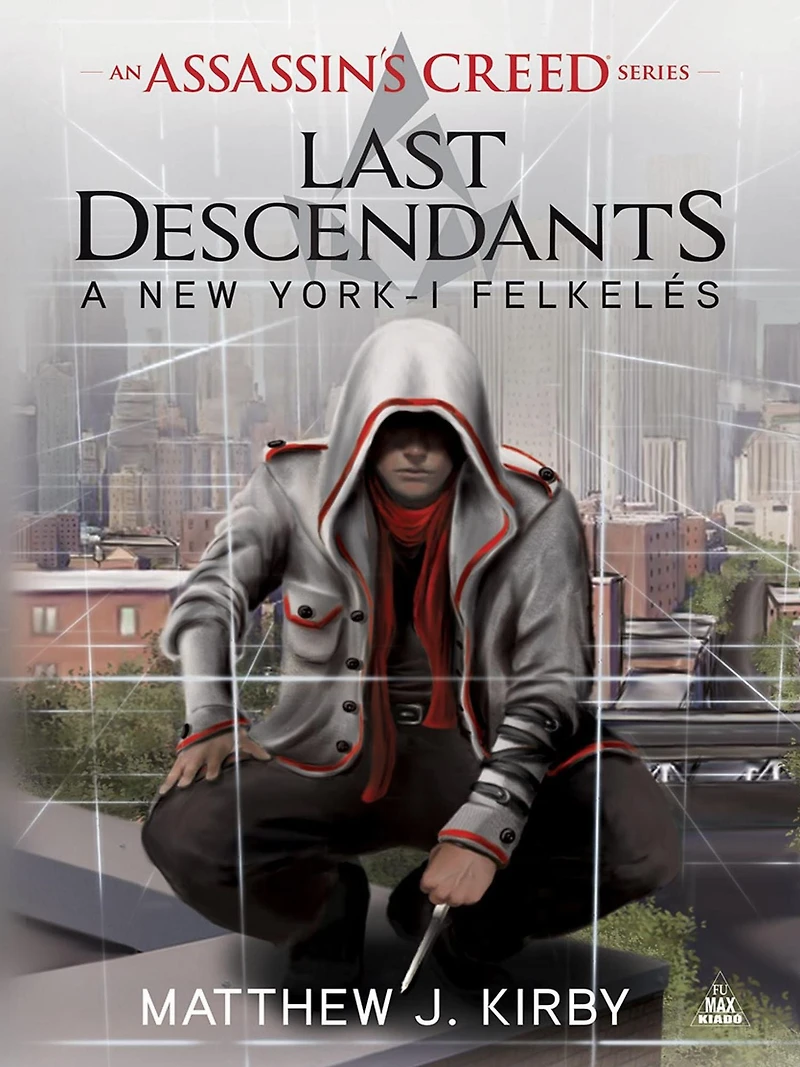 Assassin's Creed - Last Descendants: A New York-i felkeles