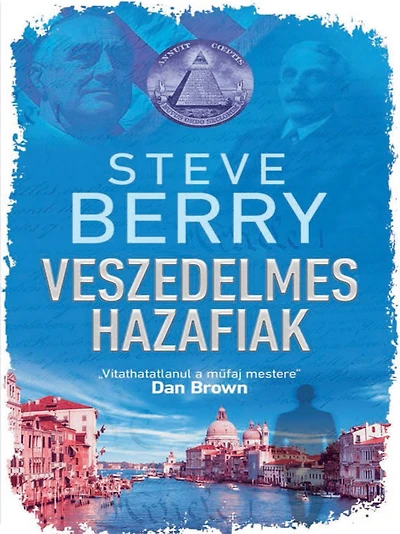Veszedelmes hazafiak (The Patriot Threat)