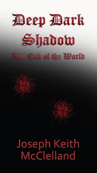 Deep Dark Shadow