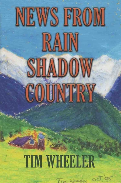 News From the Rain Shadow Country