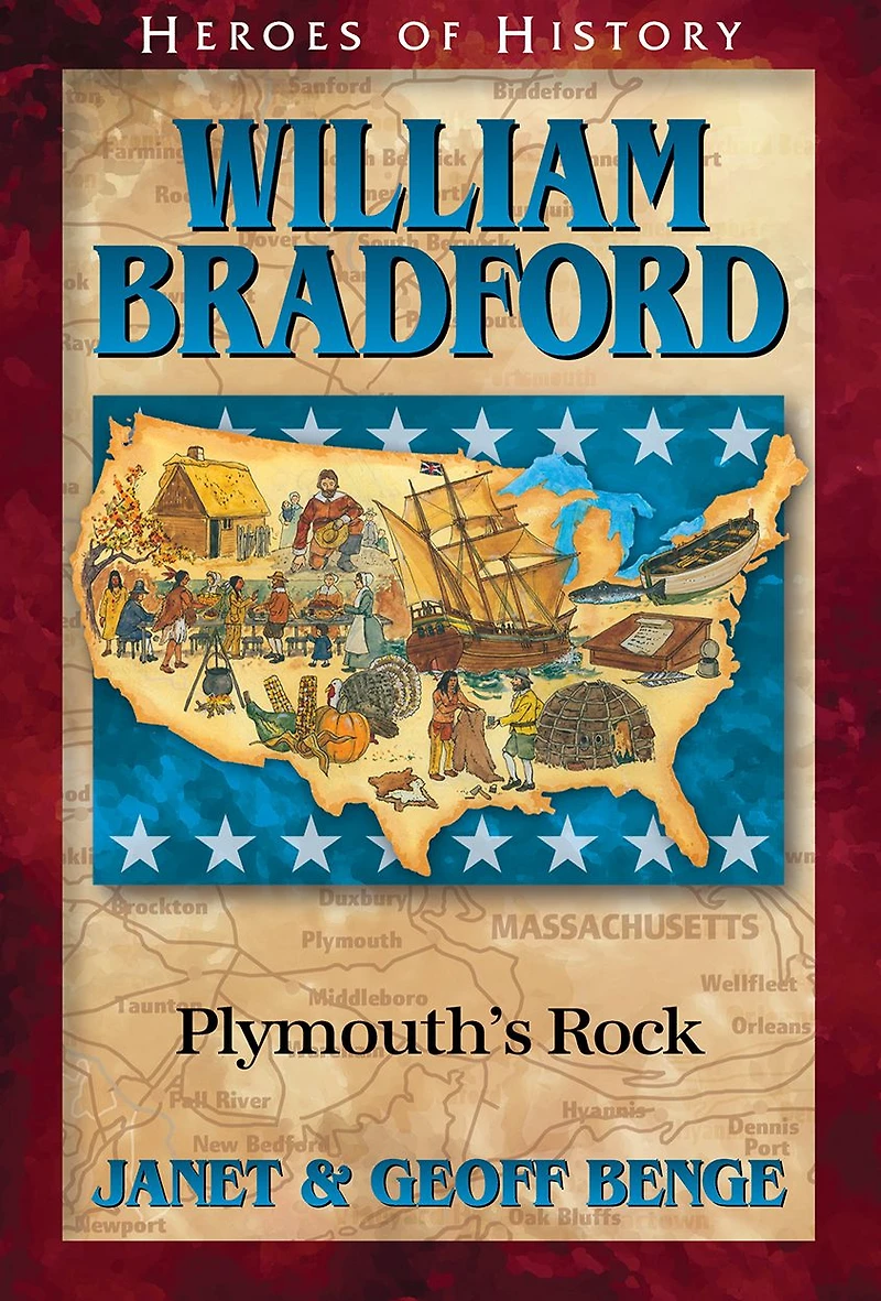 William Bradford: Plymouth's Rock