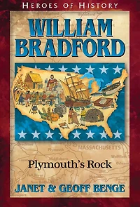 William Bradford: Plymouth's Rock
