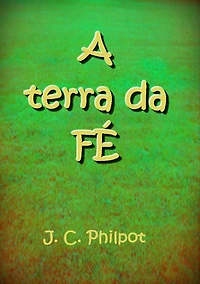 A Terra Da Fe