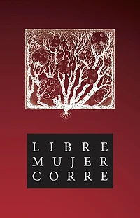 Libre Mujer Corre