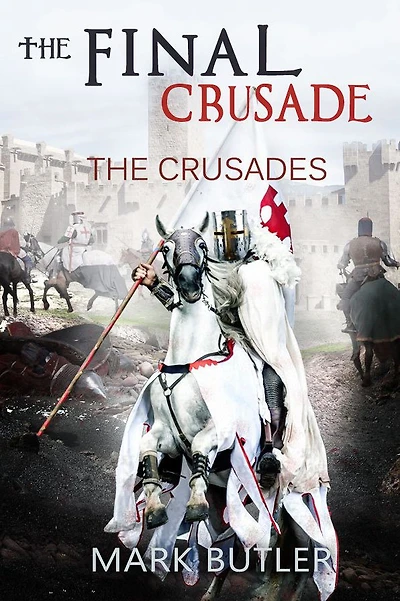 The Final Crusade