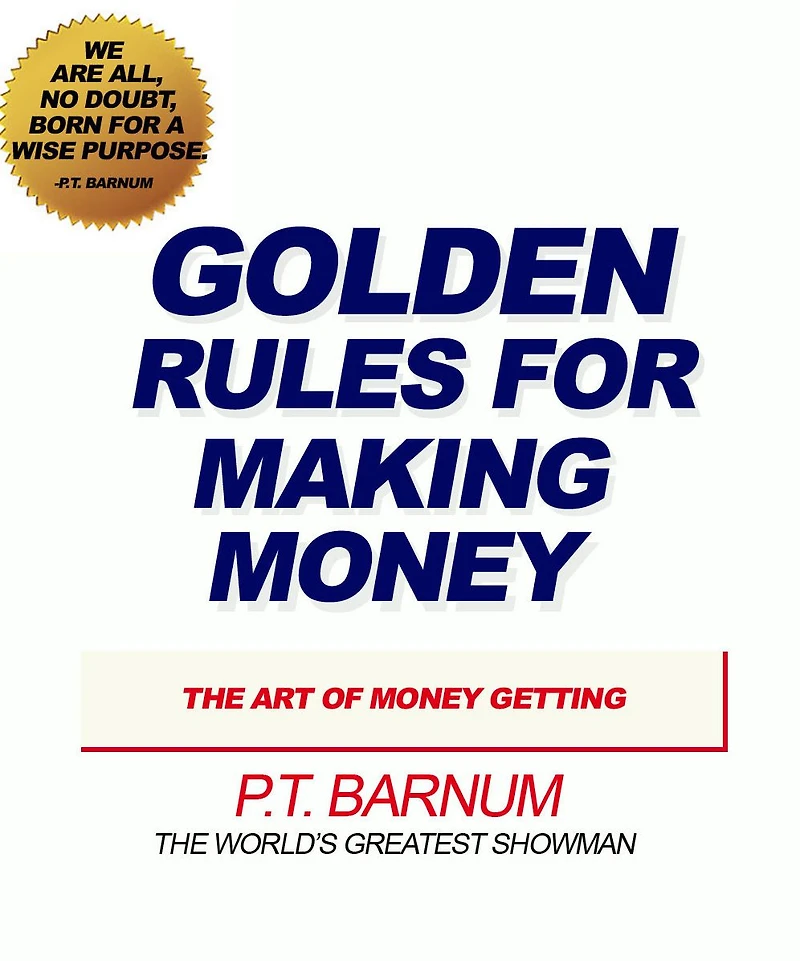 Golden Rules for Making Money