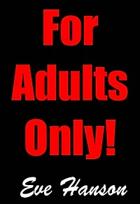 For Adults Only:: How To Make Money with Adult Sites