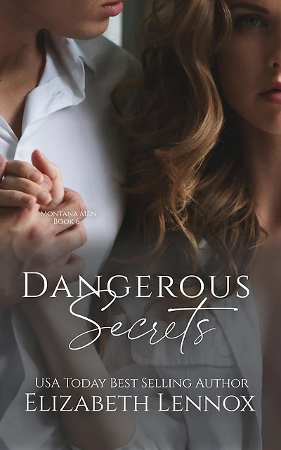 Dangerous Secrets