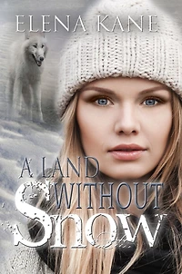 A Land Without Snow