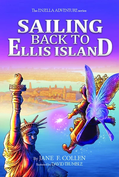 Sailing Back to Ellis Island: The Enjella Adventure Series