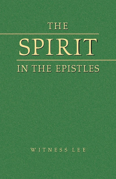 The Spirit in the Epistles
