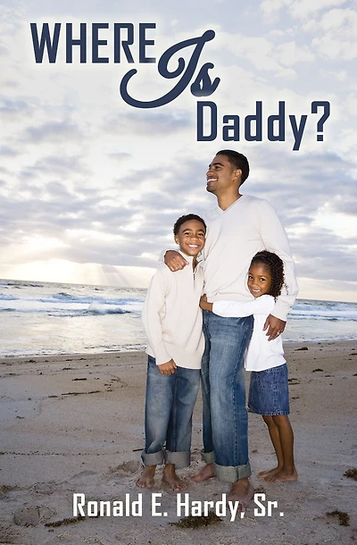 Where Is Daddy?