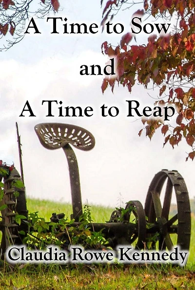 A Time to Sow and A Time to Reap