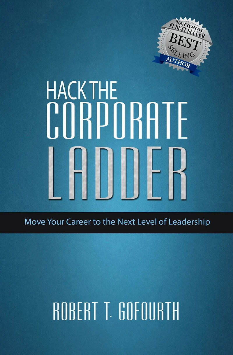 Hack the Corporate Ladder