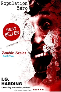Zombies: Population Zero (Zombies, Zombie, Zombies Best Sellers, Zombies for Kids, Zombies Walking Dead, Undead, Zombie Mayhem) [Zombies]