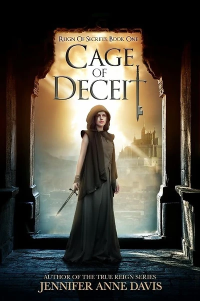 Cage of Deceit: Reign Secrets, Book 1