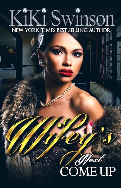 Wifey's Next Come Up part 3