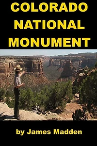 The Colorado National Monument for Kids