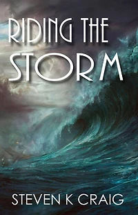 Riding the Storm
