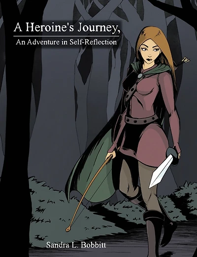 A Heroine's Journey, An Adventure Self-Reflection