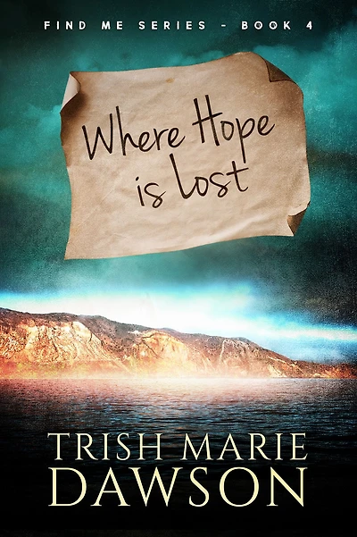 Where Hope is Lost