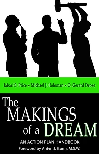The Makings of a Dream