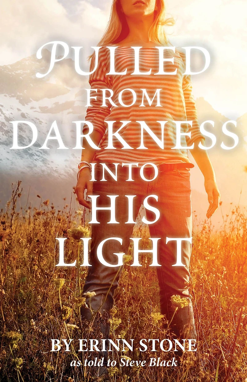 Pulled from Darkness into His Light
