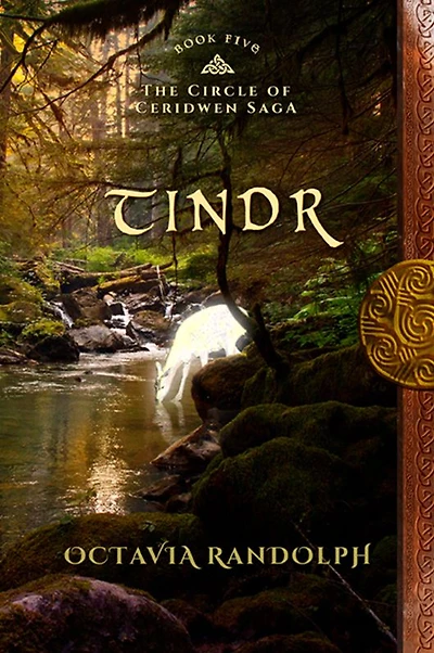 Tindr: Book Five of The Circle Ceridwen Saga