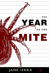 The Year of the Mite
