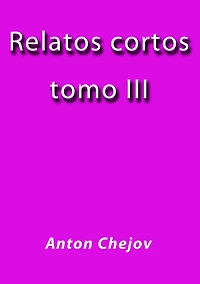 Relatos Cortos III