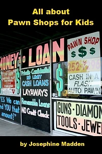 All about Pawn Shops for Kids