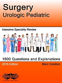 Surgery Urologic Pediatric Intensive Specialty Review