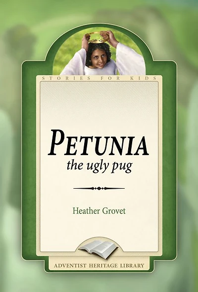 Petunia: The Ugly Pug
