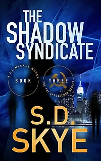 The Shadow Syndicate: (A J.J. McCall Novel)